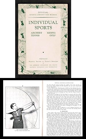 Official Sports Library for Women. Individual Sports: Archery, Riding, Tennis, Golf