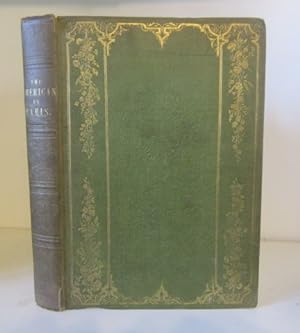 The American in Paris: or, Heath's Picturesque Annual for 1843