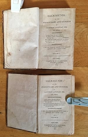 Salmagundi: or The Whim-Whams and Opinions of Launcelot Langstaff, Esq and Others - Two Volumes