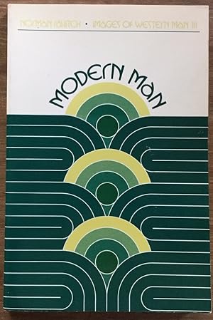 Modern Man : Images of Western Man Volume III