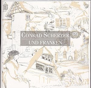 Conrad Scherzer und Franken