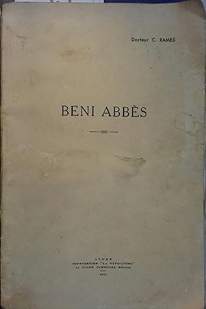 Beni Abbès. Etude historique, géographique et médicale.