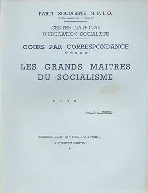 Cours par correspondance du centre national d'éducation socialiste : Les grands maîtres du social...