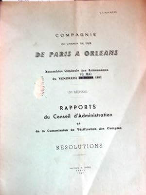 Compagnie du Chemin de Fer de Paris à Orléans. Assemblée générale des actionnaires de 1957.
