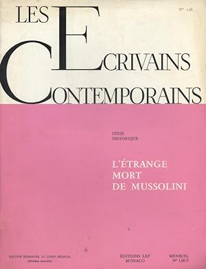 Les écrivains contemporains. N° 156. Série historique : L'étrange mort de Mussolini. Octobre 1969.