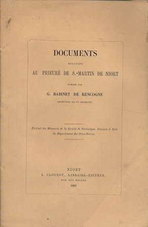 Documents relatifs au prieuré de St Martin de Niort.