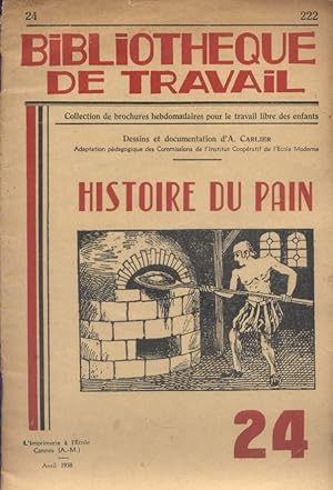 Histoire du pain. Avril 1938.