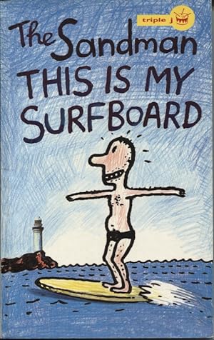 This is My Surfboard : a Long Composition with a Reference Section That Looks At Aspects of the S...