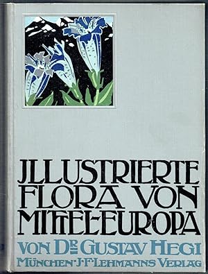 Illustrierte Flora von Mittel-Europa. Mit besonderer Berücksichtigung von Deutschland, Oesterreic...