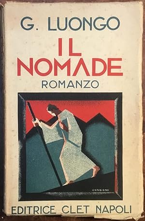 Il Nomade. Romanzo. Autografo