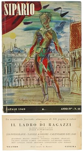 SIPARIO - La rivista del teatro e del cinena. Anno IV - n. 44 (Natale 1949). Con 8 tavole di Muna...