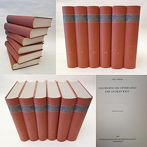 Geschichte des Untergangs der antiken Welt. Nachdruck der 4. Auflage Stuttgart 1921. Erweitert um...