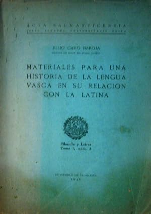 Materiales para una Historia de la Lengua Vasca en su relación con la Latina.