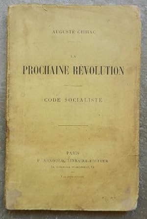 La prochaine révolution. Code socialiste.