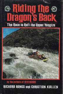 Riding the Dragon's Back: The Race to Raft the Upper Yangtze