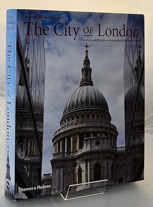 The City of London: Architectural Tradition & Innovation in the Square Mile
