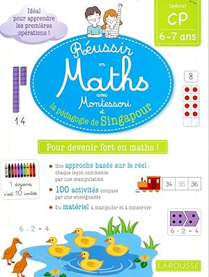 réussir en maths avec Montessori et la pédagogie de Singapour ; CP