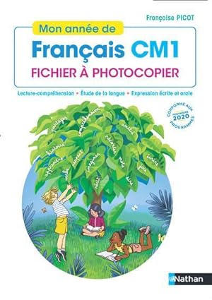 mon année de français ; CM1 ; fichier à photocopier (édition 2020)