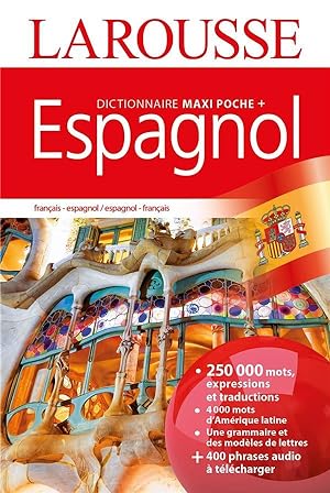 dictionnaire Larousse maxi poche + espagnol