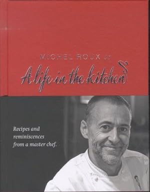 A LIFE IN THE KITCHEN