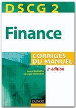 DSCG 2 ; finance ; corrigés du manuel (3e édition)