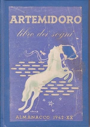 ARTEMIDORO LIBRO DEI SOGNI. ALMANACCO 1942-XX.