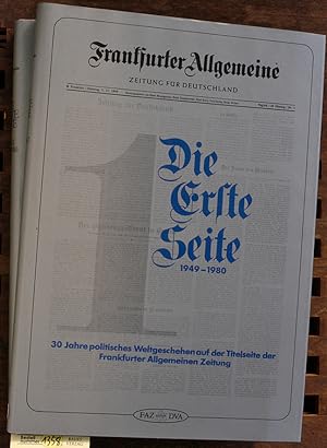 Die erste Seite Frankfurter Allg. Zeitung für Deutschland. Band I + II. 2 Bücher 30 Jahre politis...