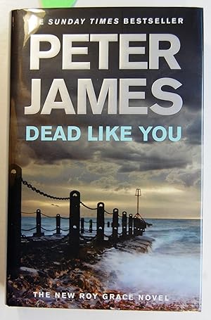 Dead Like You, Signed