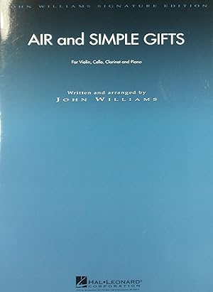 Air and Simple Gifts, For Violin, Cello, Clarinet and Piano (Piano Score and Parts)
