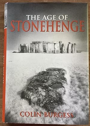 The Age of Stonehenge