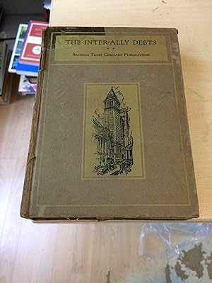 The Inter-Ally Debts: An Analysis of War and Post-War Public Finance, 1914-1923