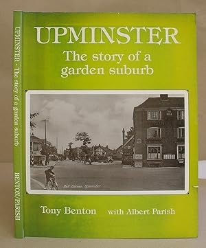 Upminster - The Story Of A Garden Suburb