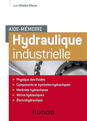 aide-mémoire : hydraulique industrielle