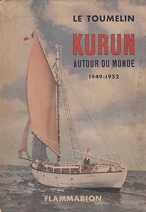 Kurun autour du monde - 1949-1952 -