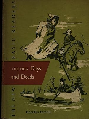 The New Days and Deeds (Teacher's Guidebook) New Basic Reader