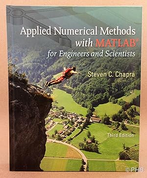 Applied Numerical Methods with MATLAB for Engineers and Scientists - Third Edition