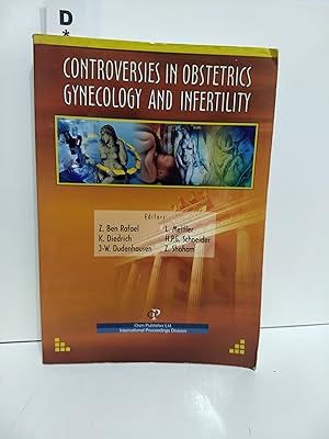 Controversies in Obstetrics Gynecology and Infertility