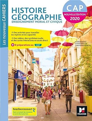 Les nouveaux cahiers : histoire-géographie-EMC ; CAP ; livre élève (édition 2020)