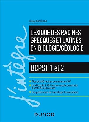 lexique des racines grecques et latines en biologie/géologie ; BCPST 1 et 2