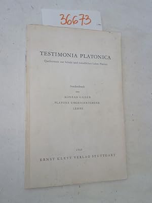 Testimonia Platonica. Quellentexte zur Schule und mündlichen Lehre Platons. Sonderdruck aus Konra...