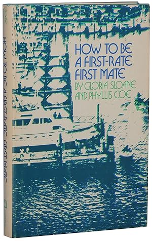 How To Be a First-Rate First Mate