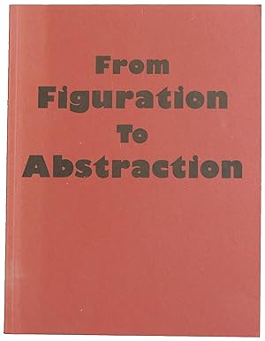 From Figuration to Abstraction. 17 October  19 December 1986