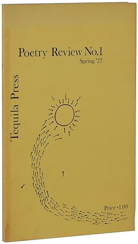 Tequila Press Poetry Review No. 1 Spring 1977