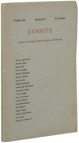 Granite: A Journal of Poetry, Fiction, Poetics, and Thought. Number One. Spring 1971