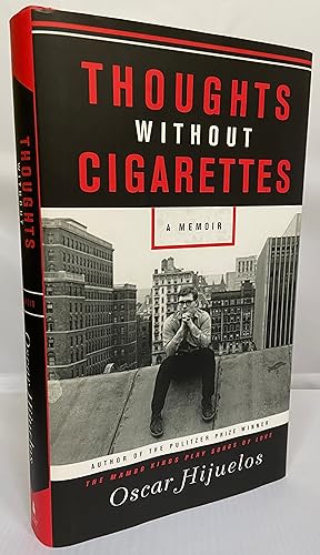 Thoughts Without Cigarettes A Memoir