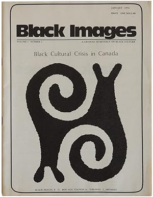 Black Images: A Critical Quarterly on Black Culture. Volume 1 Number 1. January 1972.