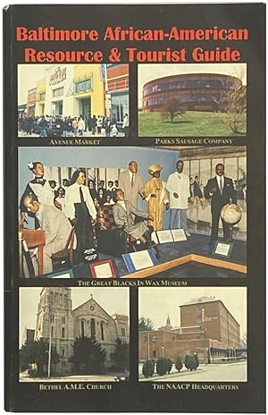 Baltimore African-American Resource & Tourist Guide
