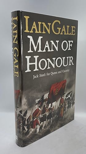 Man of Honour: Jack Steel and the Blenheim Campaign, July to August 1704