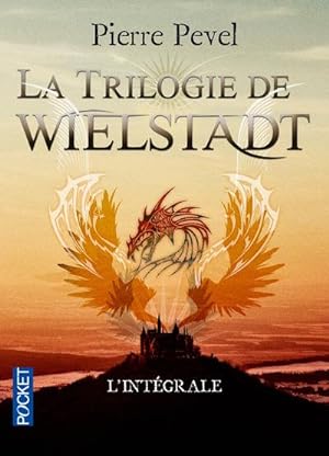 la trilogie de Wielstadt ; intégrale