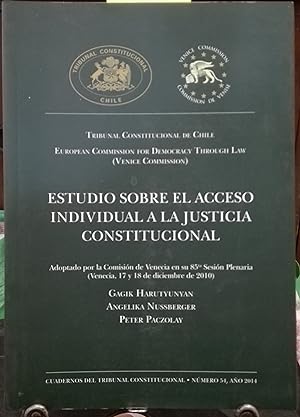 Estudios sobre el acceso individual a la Justicia Constitucional